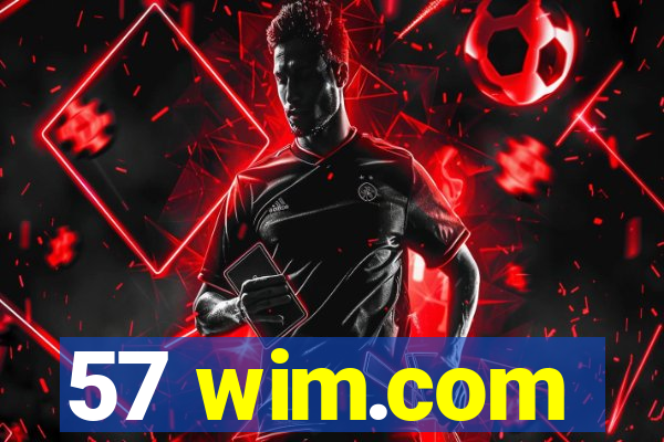57 wim.com